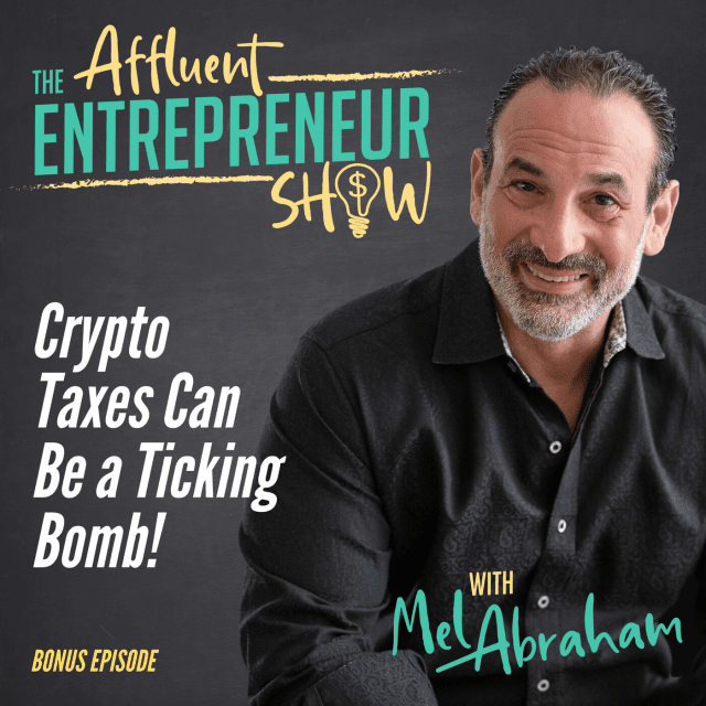 058 Crypto Taxes Can Be a Ticking Bomb!